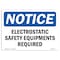 Signmission OSHA Sign, Electrostatic Safety Equipment Required, 10in X 7in Rigid Plastic, 10" W, 7" H, Landscape OS-NS-P-710-L-11714 - alternate 1